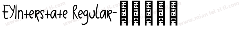 EYInterstate Regular字体转换